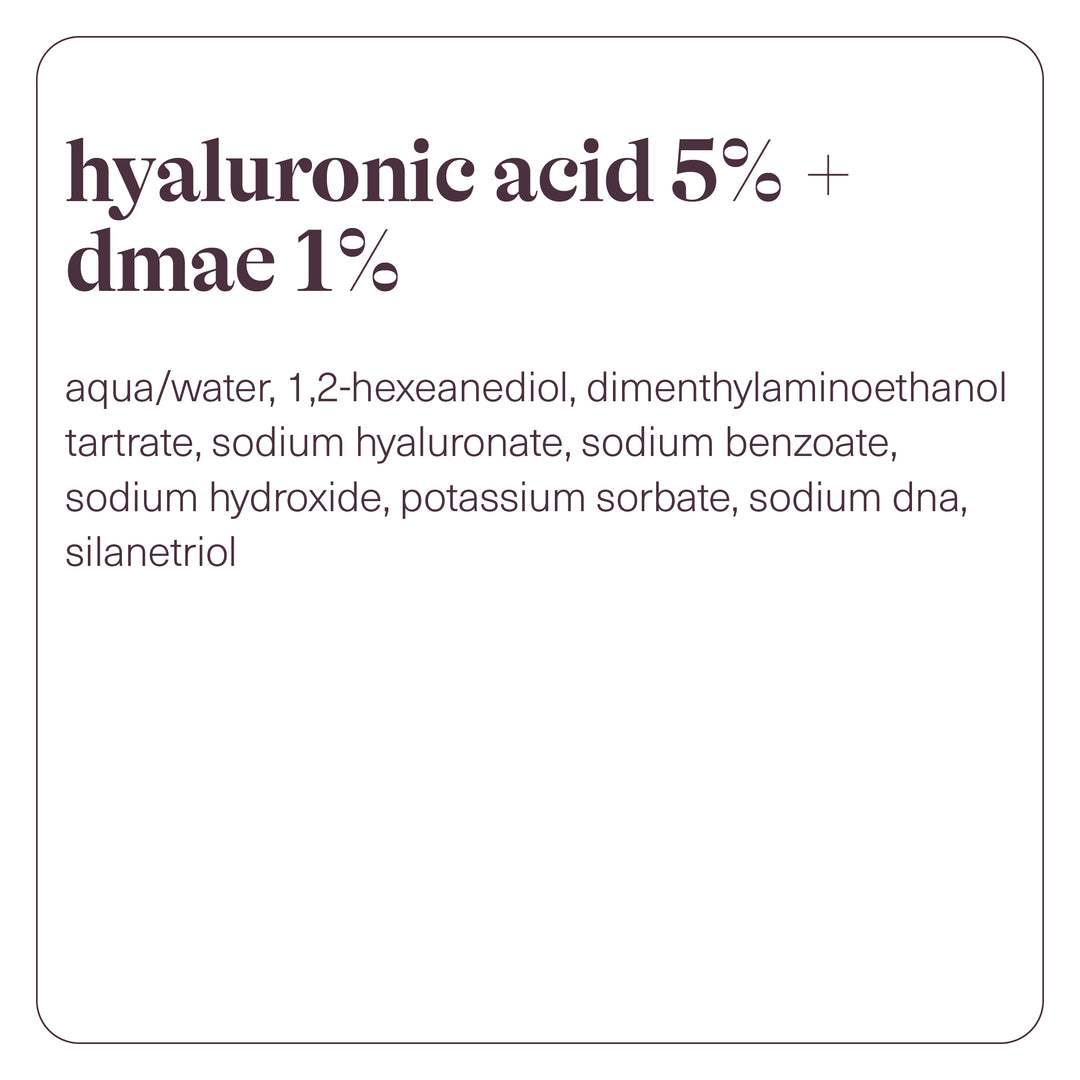 Hyaluronic Acid 5% + DMAE 1% - 25ml